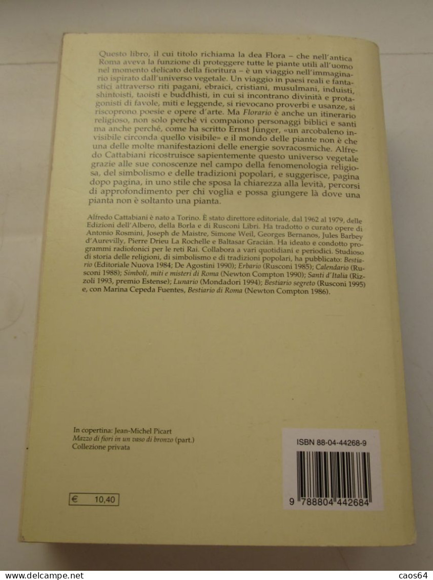 Florario Alfredo Cattabiani Oscar Saggi Mondadori 1998 - History, Biography, Philosophy