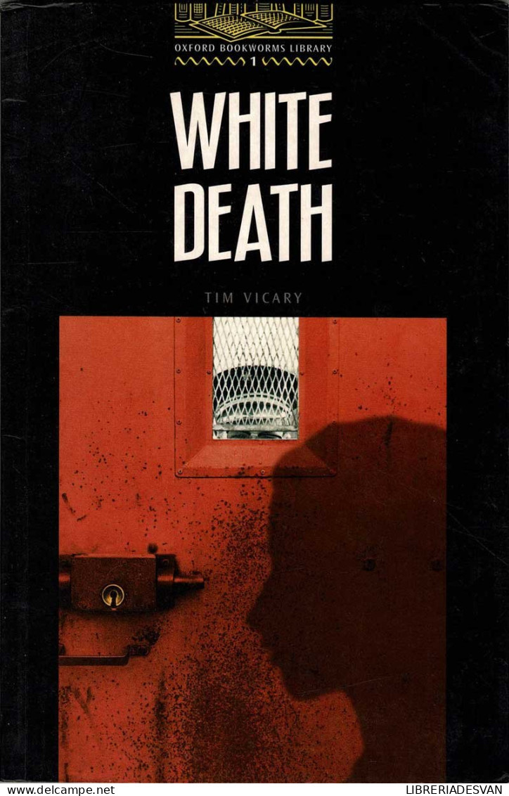 White Dead - Tim Vicary - Literatuur