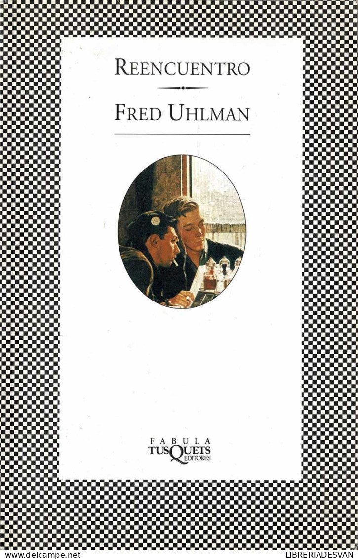 Reencuentro - Fred Uhlman - Literature