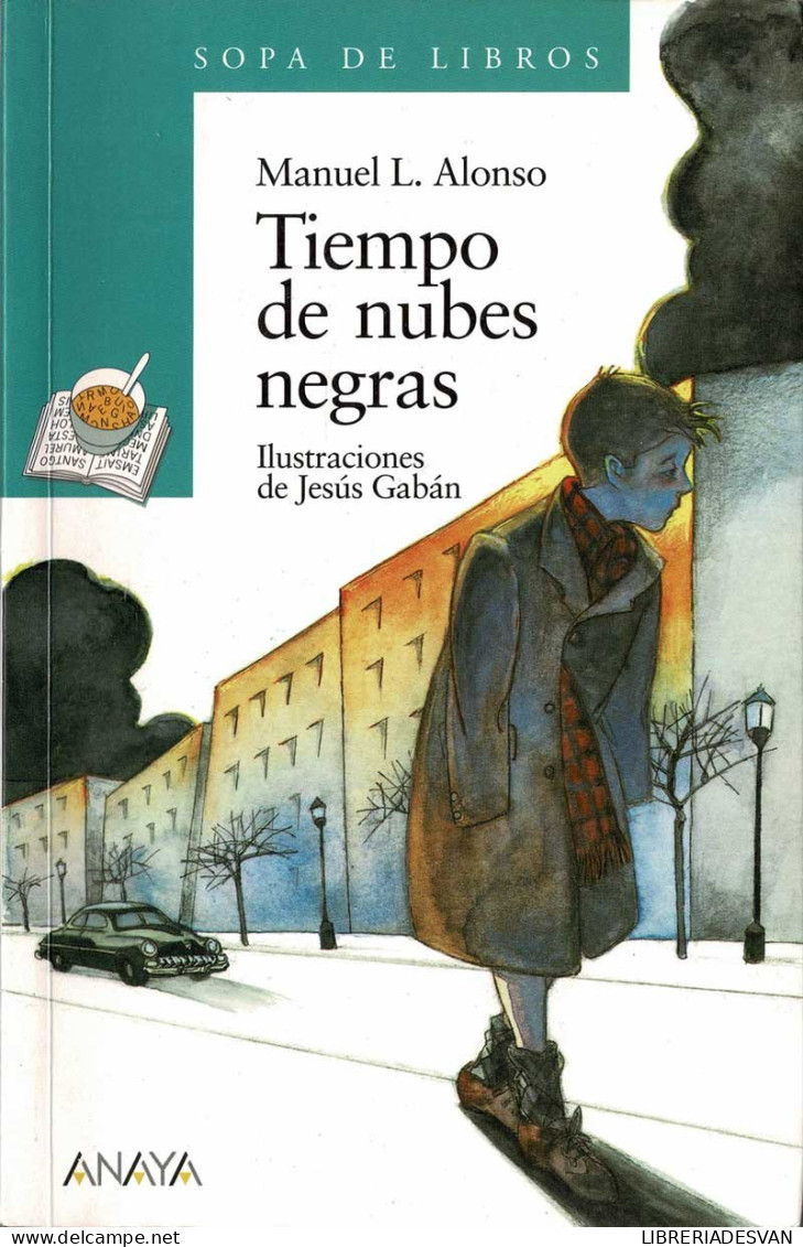 Tiempo De Nubes Negras - Manuel L. Alonso - Bök Voor Jongeren & Kinderen