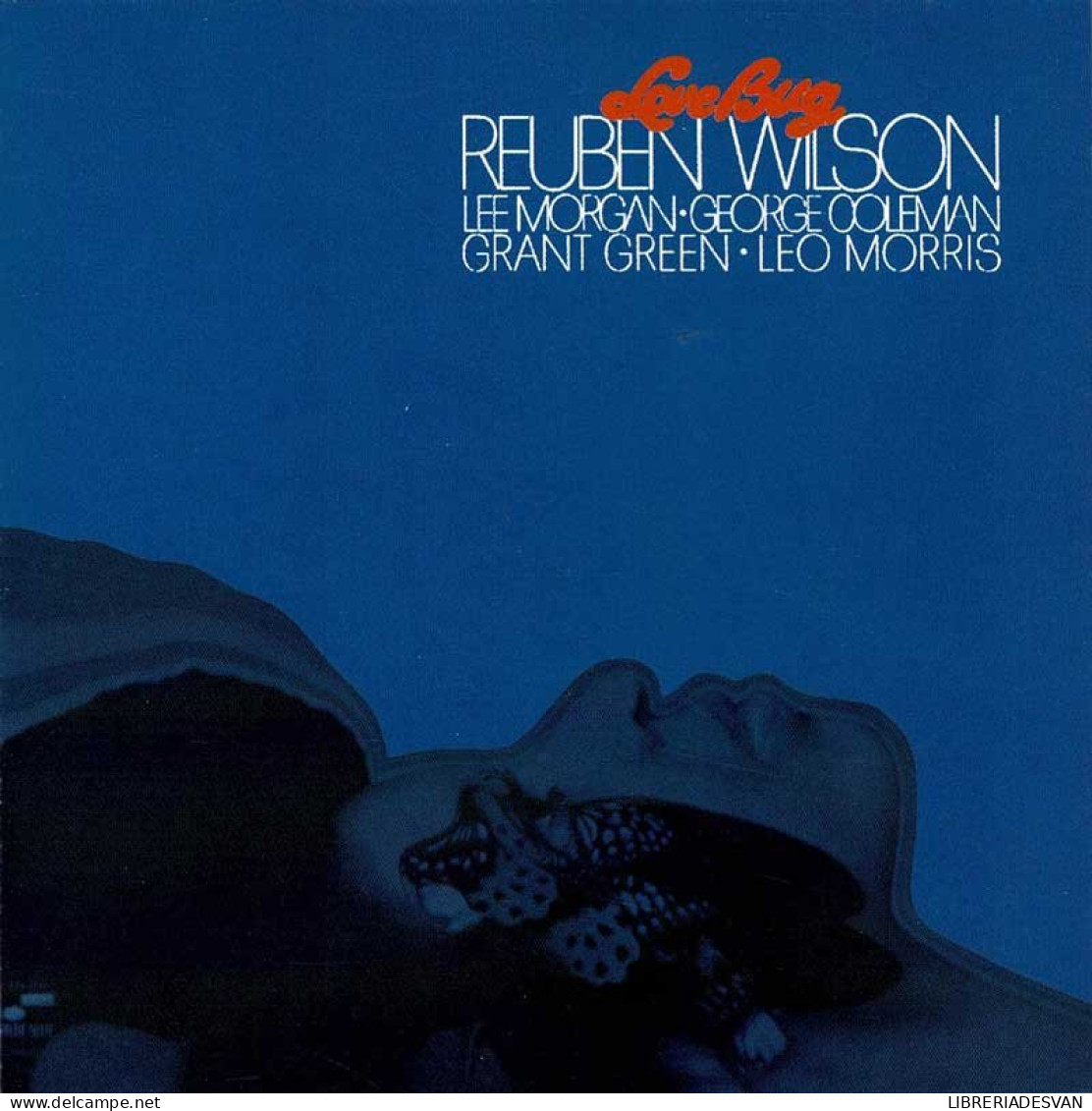 Reuben Wilson - Love Bug. CD - Jazz