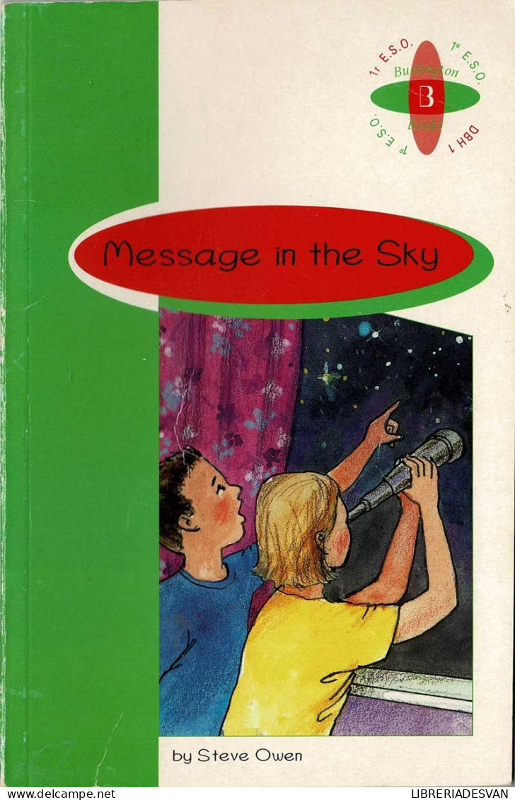 Message In The Sky. 1º E.S.O. - Steve Owen - Escolares