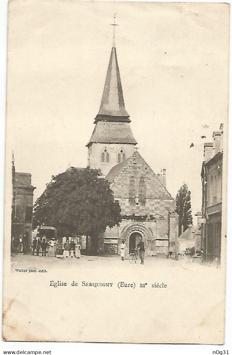 27 - Eglise De SERQUIGNY XIe Siècle - C - Serquigny