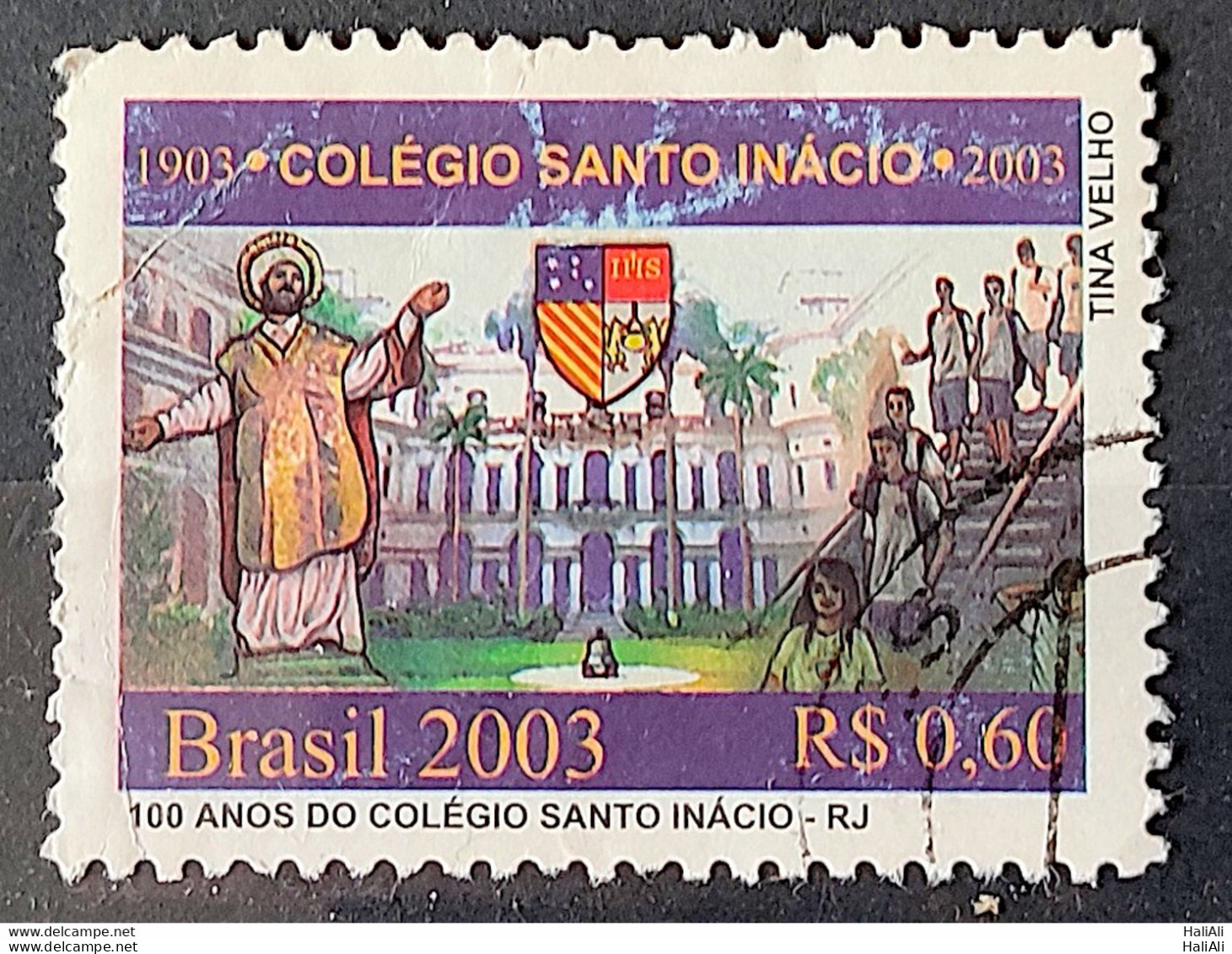 C 2523 Brazil Stamp Santo Inacio School Religion Education 2003 Circulated 1 - Gebraucht