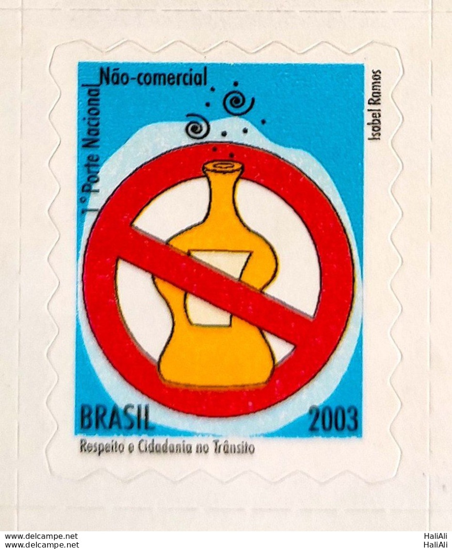 Brazil Regular Stamp 825 Respect And Citizenship In Traffic Peace Alcohol 2003 - Nuovi