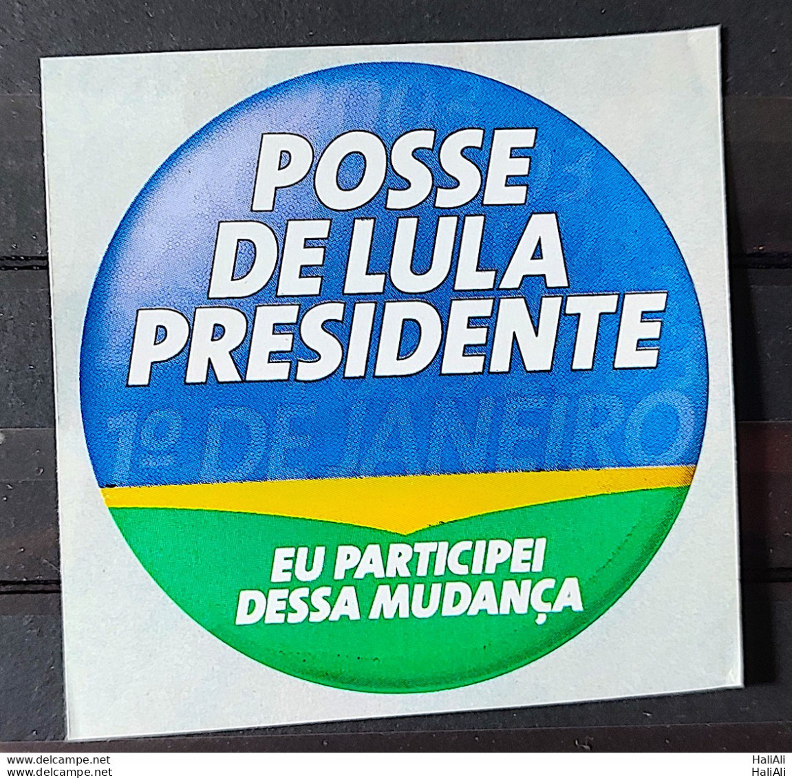 Adhesive Possession Of President Lula 2003 10 - Altri & Non Classificati