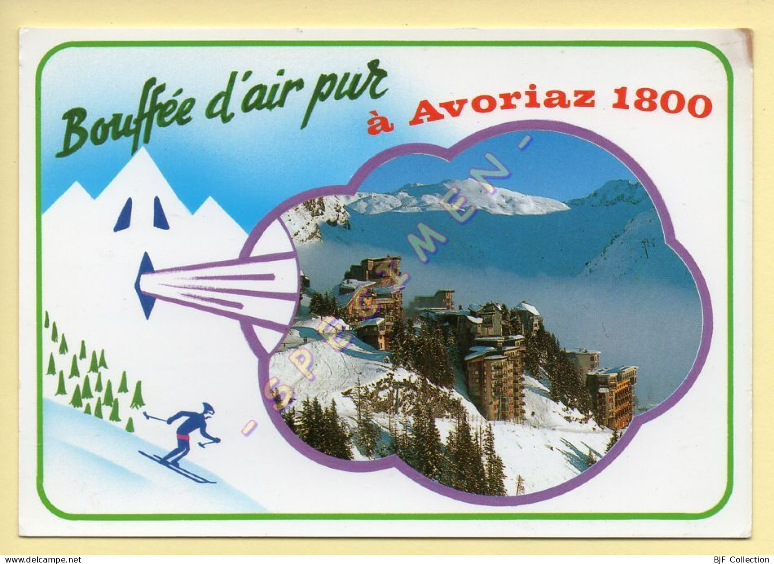 74. AVORIAZ 1800 – Bouffée D'air Pur (dessin Humoristique) (voir Scan Recto/verso) - Avoriaz