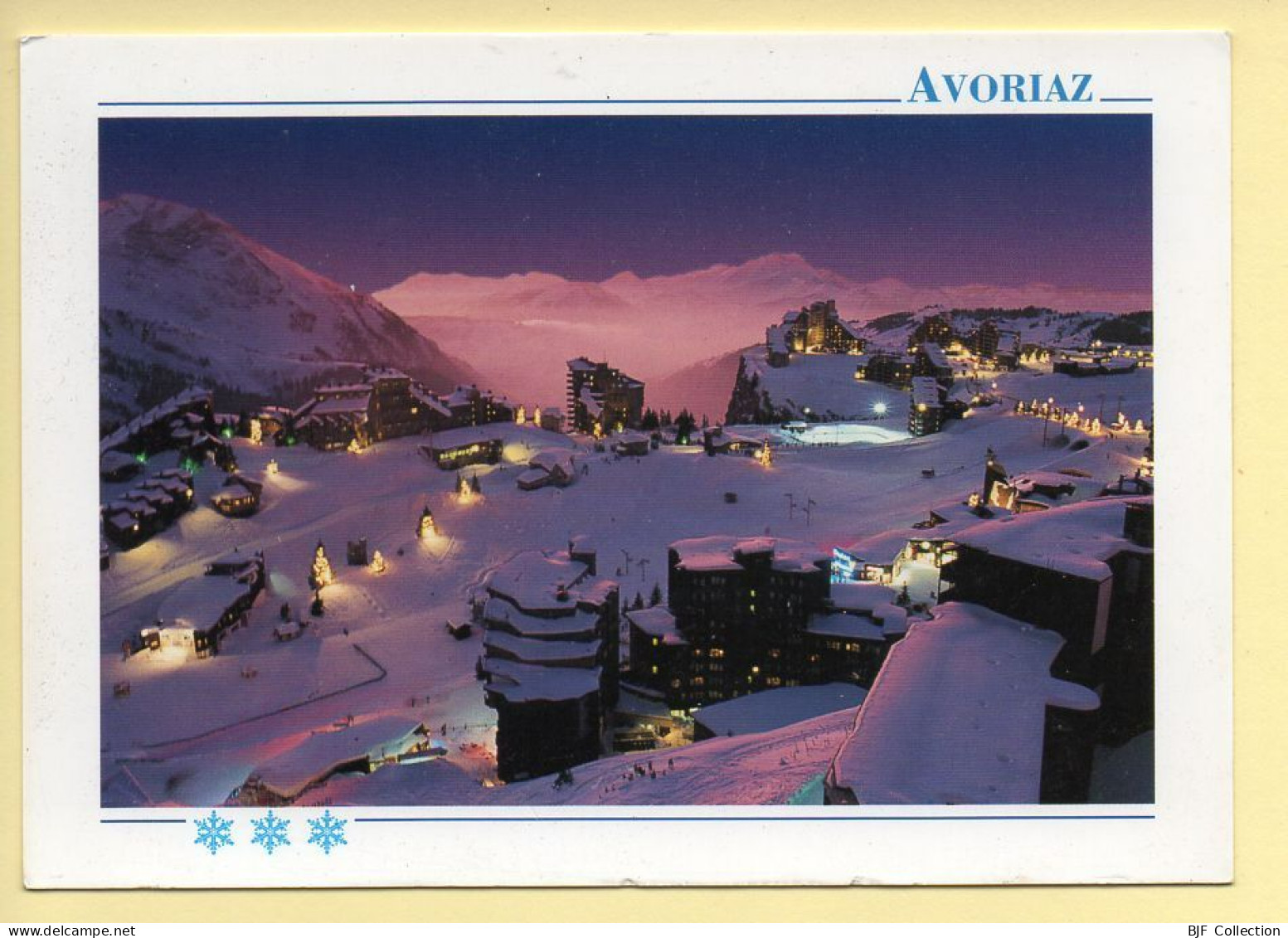 74. AVORIAZ – La Station Au Coucher Du Soleil (voir Scan Recto/verso) - Avoriaz