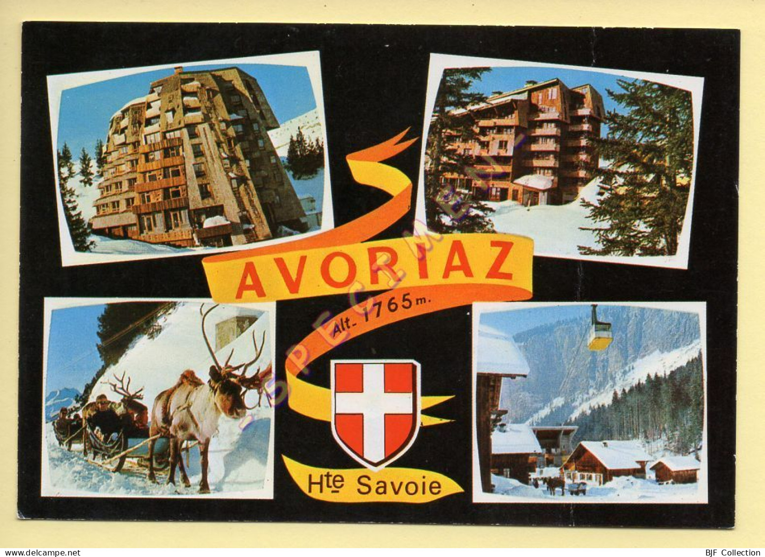 74. AVORIAZ 1765m. - Multivues - Blason (voir Scan Recto/verso) - Avoriaz