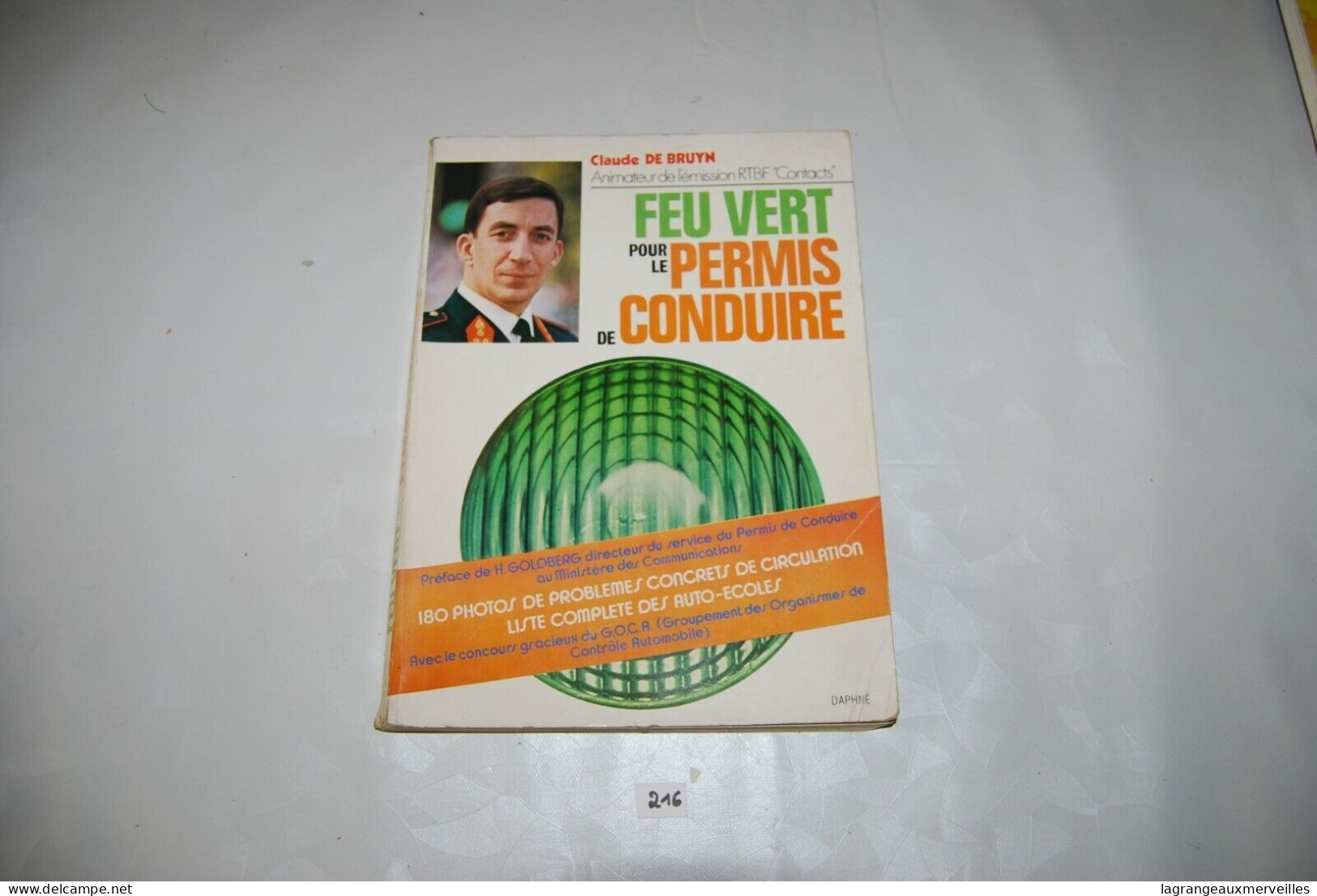 C216 Ouvrage - Feu Vert - Vintage - Permis De Conduire - Auto