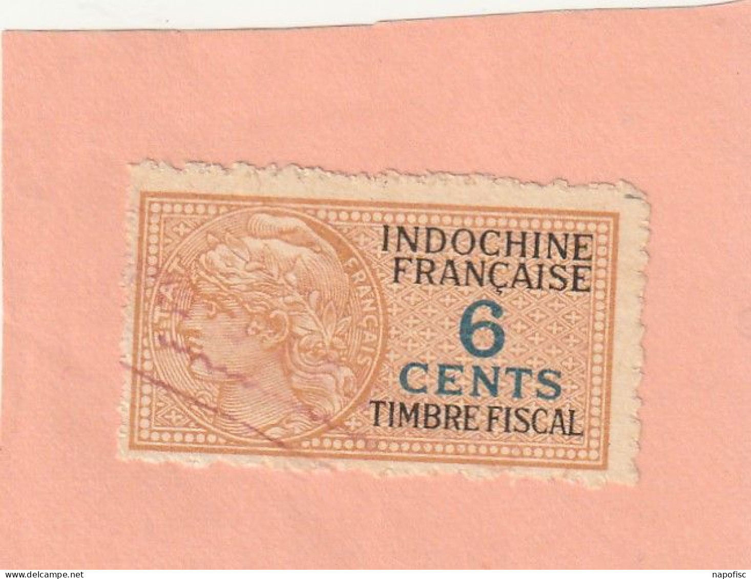 Timbre Fiscal Indochine 6 Cents (6 éffilé) - Other & Unclassified