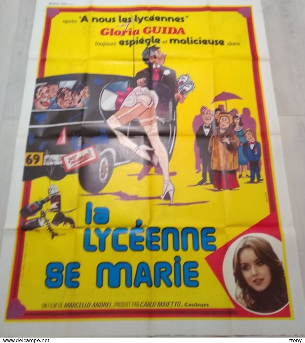 Affiche Originale Pliée Grand Format : La Lycéenne Se Marie Année 1976 ( 160 Cm X 120 Cm ) - Plakate & Poster