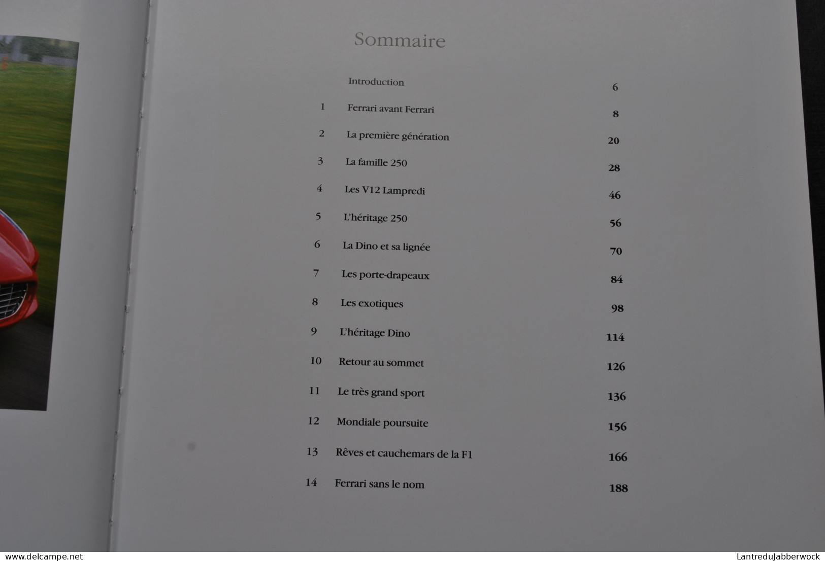 Brian LABAN FERRARI La Fabuleuse Histoire Du Cheval Cabré - 250 V12 Lampredi Dino F1 365 GTB F400 5500 Enzo - Auto