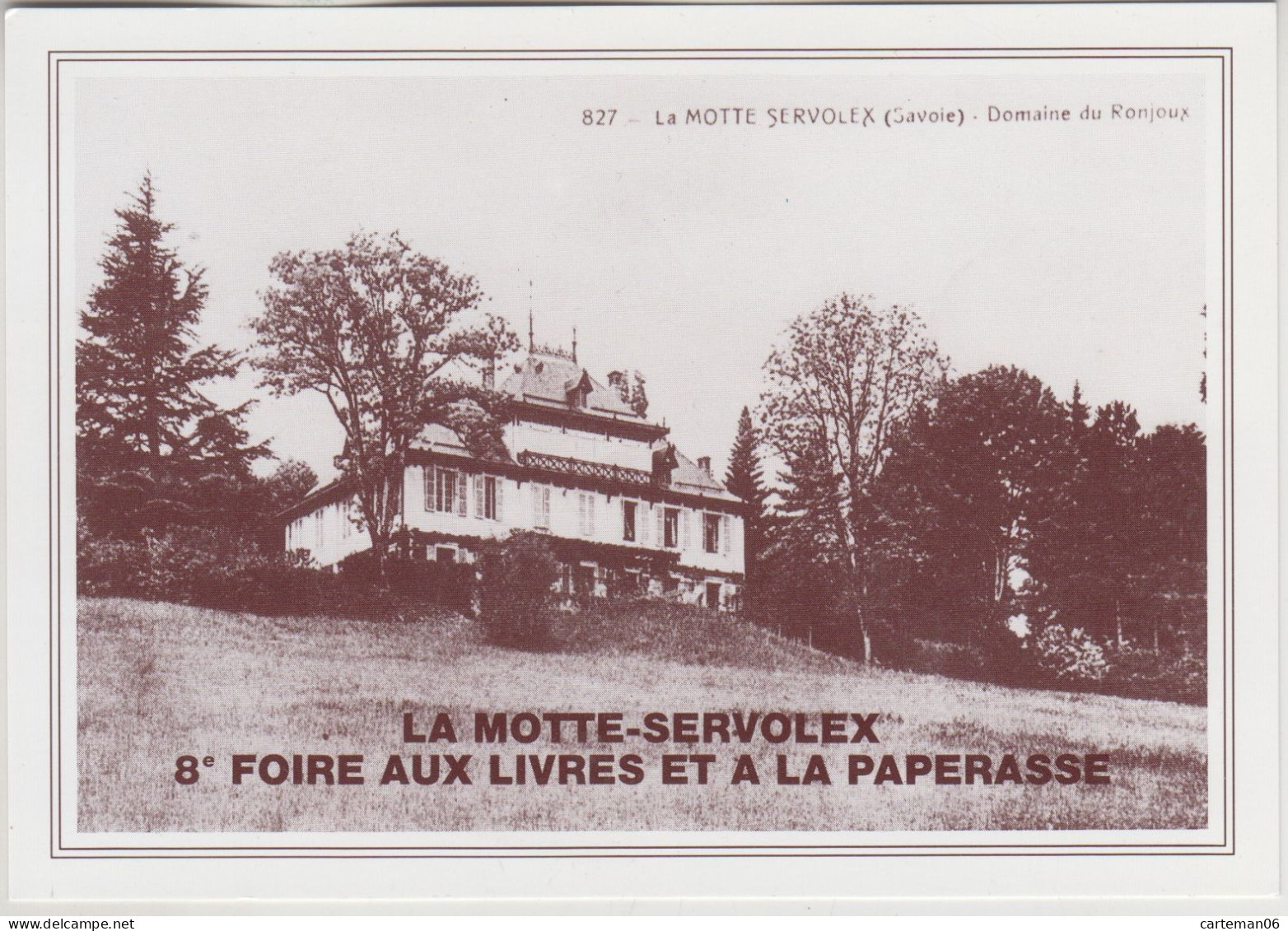 73 - CPM - La Motte Servolex - 8° Foire Aux Livres - Editeur: Eaux Claires N° 000465 - La Motte Servolex