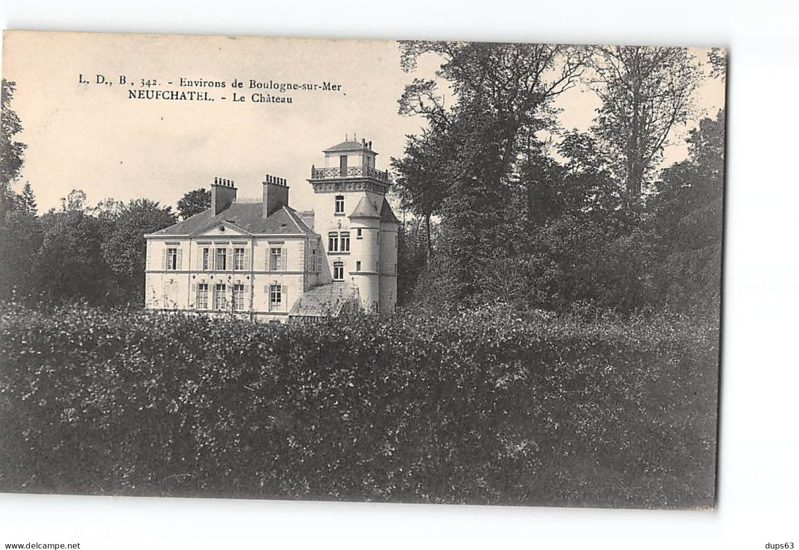 NEUFCHATEL - Le Château - Très Bon état - Neufchâtel En Bray