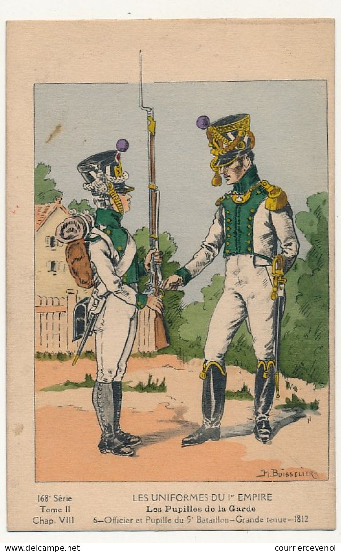 Uniformes Du 1er Empire - Les Pupilles De La Garde - Officier Et Pupille Du 5eme Bataillon - (dos Sans Impression) - Uniformes