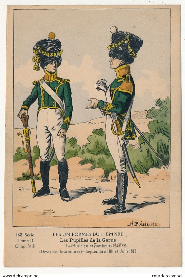 Uniformes Du 1er Empire - Les Pupilles De La Garde - Musicien Et Tambour-Maître 1811/12 - (dos Sans Impression) - Uniforms