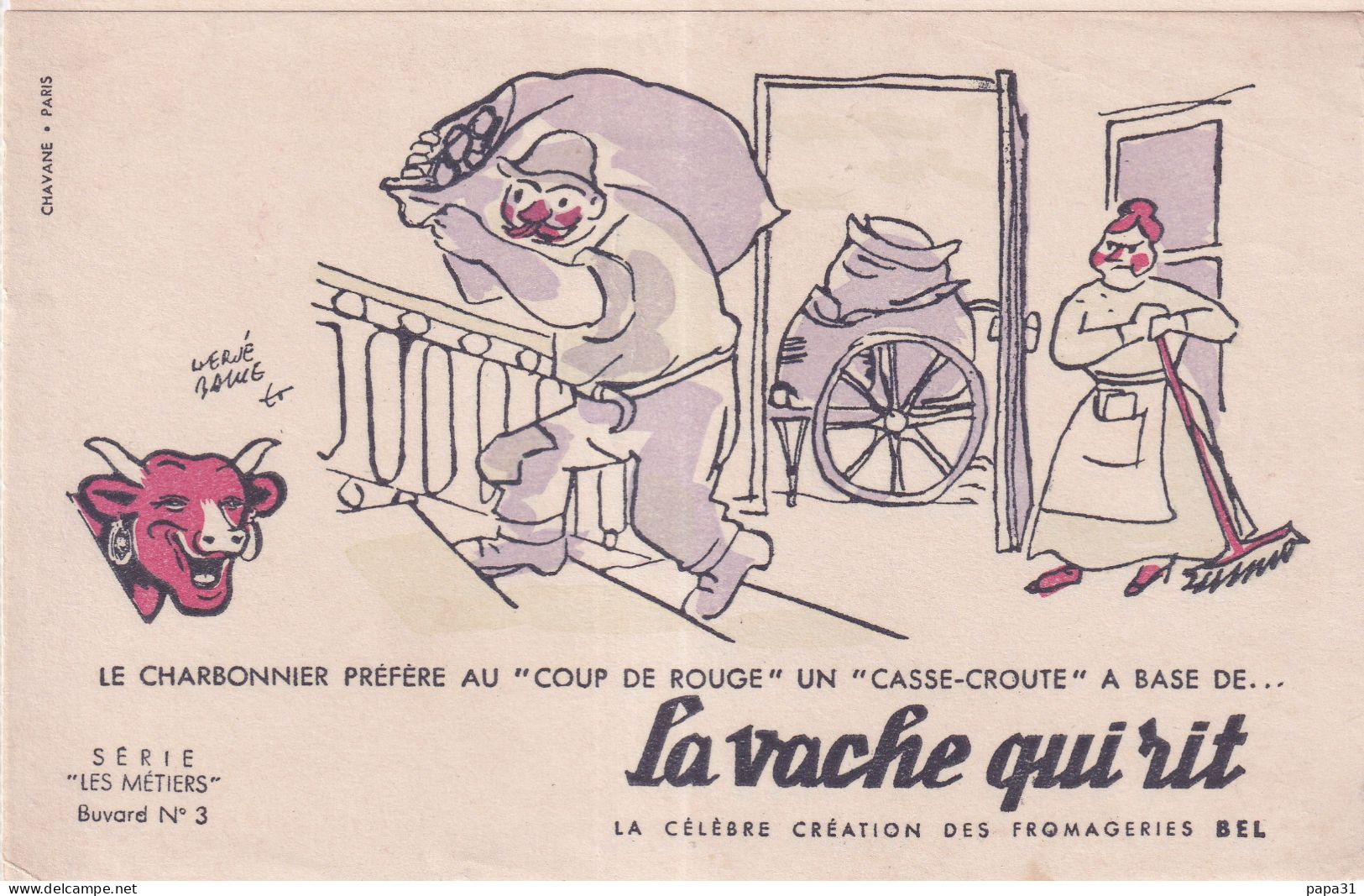 Buvard La Vache Qui Rit Série Les Métiers N°3 Le Charbonnier Préfère Au Coup De Rouge Illustré Par Hervé Baille - Autres & Non Classés