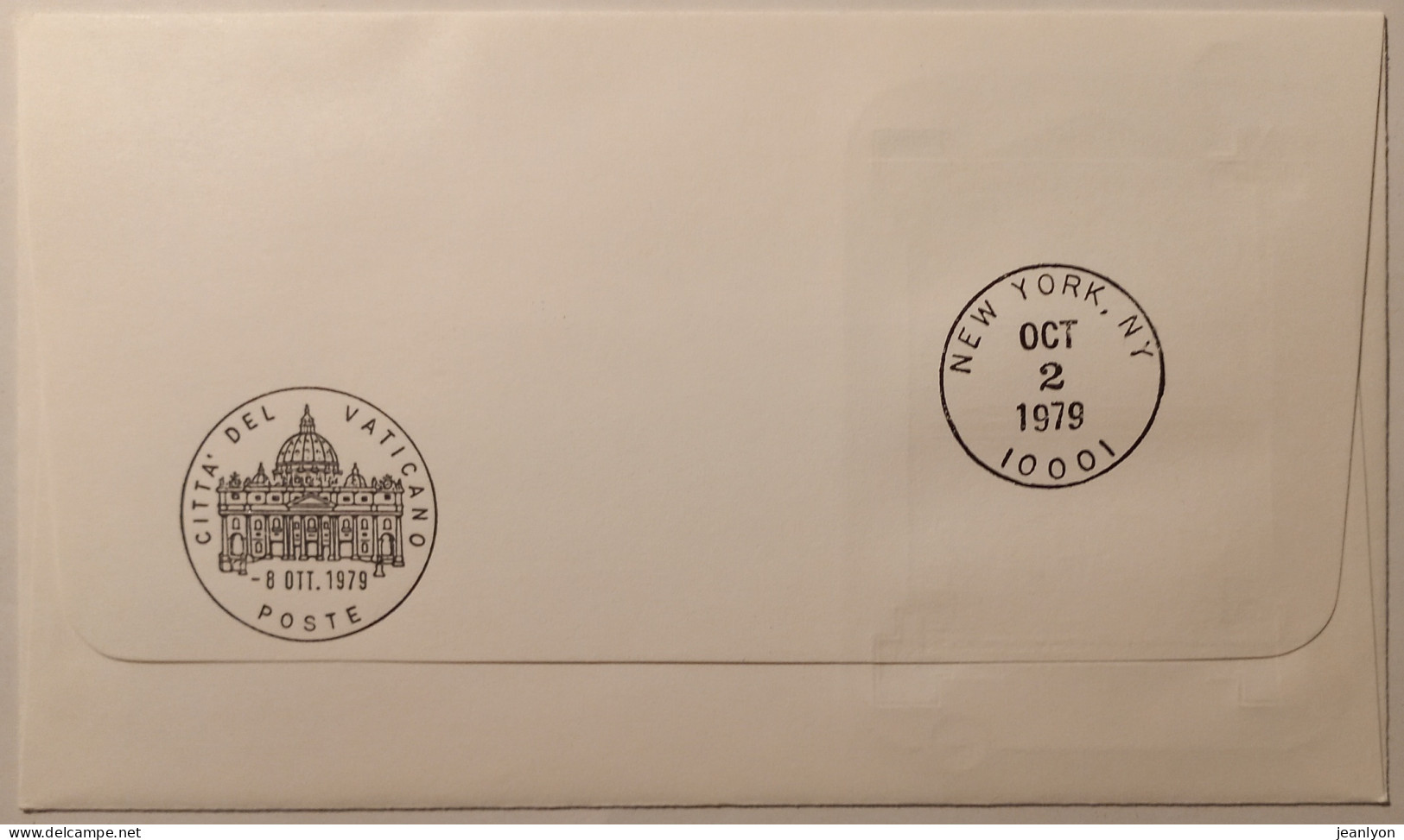 PAPE JEAN PAUL 2 - Palais Des Nations Unies NEW YORK 1979 - Enveloppe Commémorative Avec Timbre VATICAN - Päpste