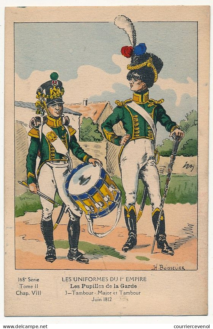 Uniformes Du 1er Empire - Les Pupilles De La Garde - Tambour-Major Et Tambour - Juin 1812 - (dos Sans Impression) - Uniformes