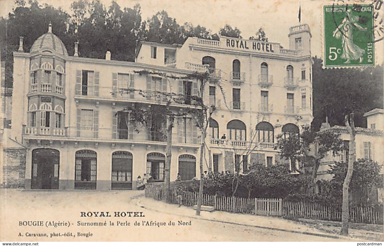 Algérie - BÉJAÏA Bougie - Royal Hôtel - Ed. A. Caravano  - Bejaia (Bougie)