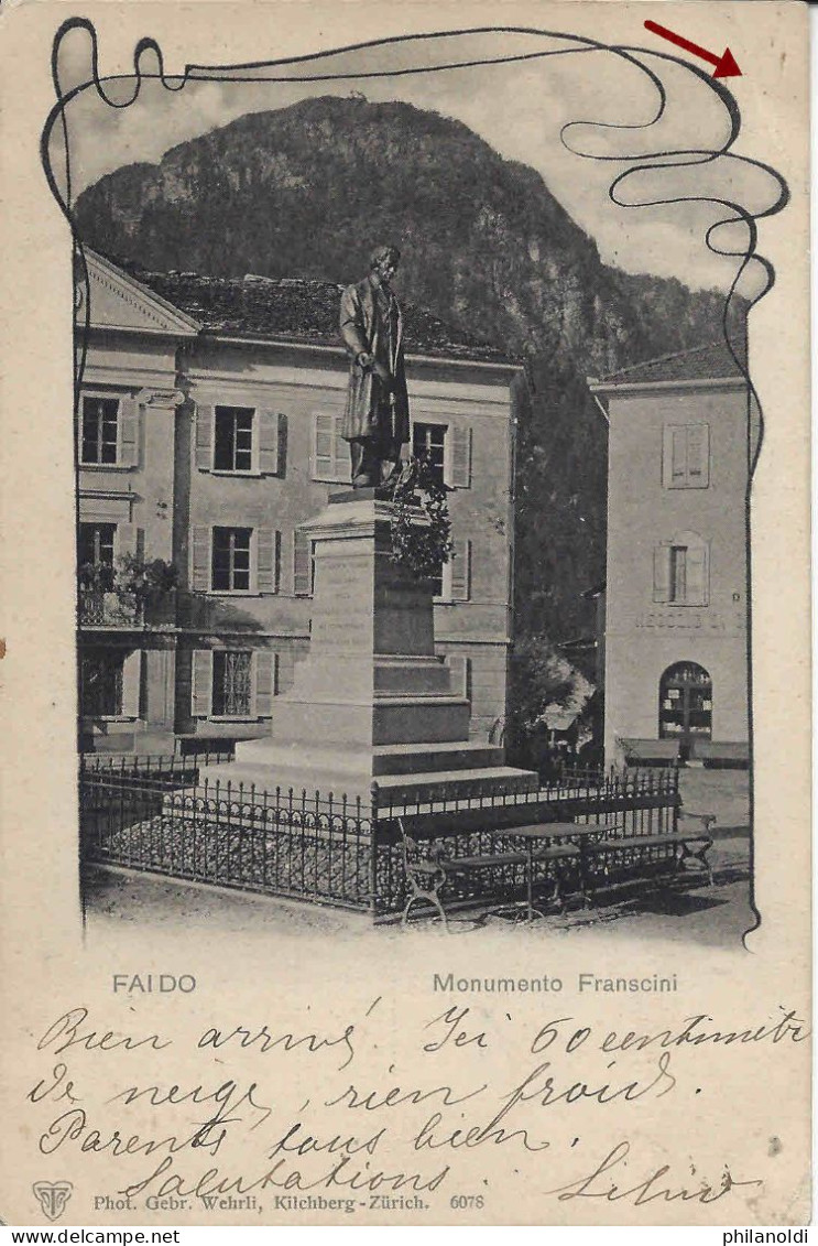 Faido Monumento Franscini, Cornice  In Stile Liberty, Viaggiata 1902 - Faido
