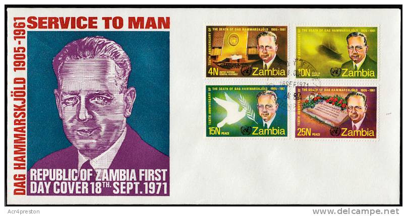 Zm0161f ZAMBIA 1972, SG 171-4 10th Anniv Death Dag Hammarskjold  FDC - Zambia (1965-...)