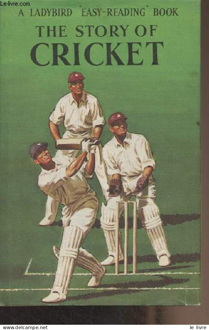 The Story Of Cricket - "A Ladybird "easy-reading" Book" Series 606C - Southgate Vera - 1964 - Sprachwissenschaften