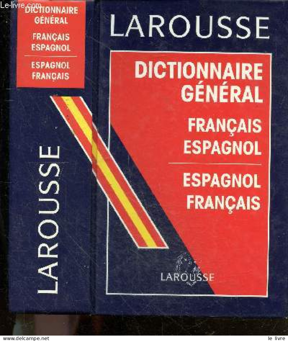 Dictionnaire General Français - Espagnol / Espagnol - Français - Ramon Garcia-Pelayo Y Gross - Testas Jean - Vidal - 199 - Dictionnaires