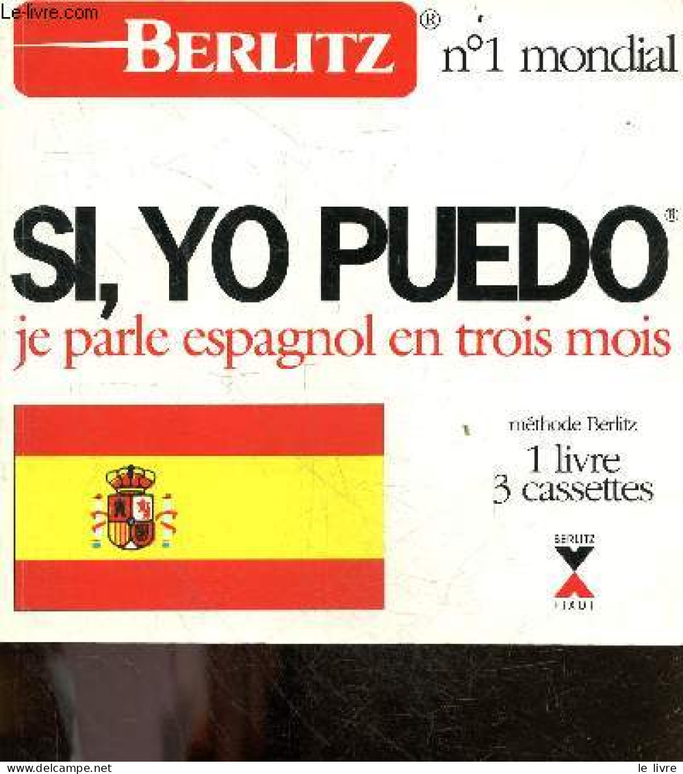 Si, Puedo - Je Parle Espagnol En Trois Mois - Cassettes Non Incluses - COLLECTFI - 1992 - Cultural