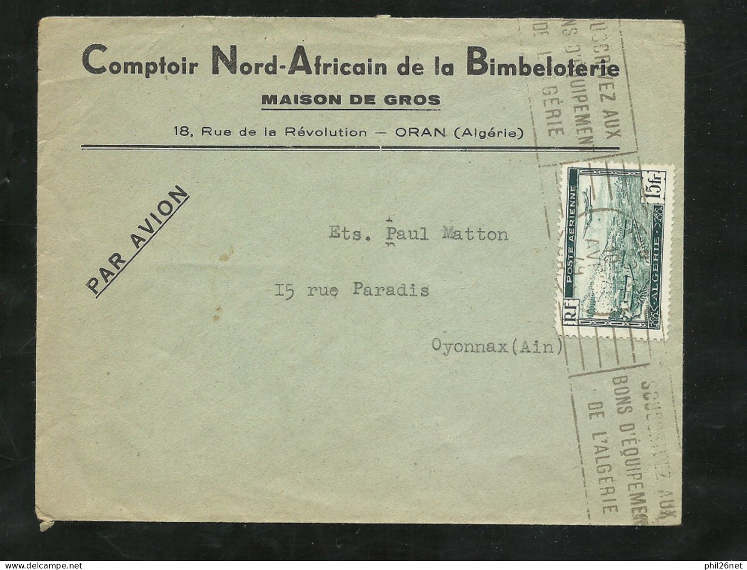 Lettre Par Avion CNAB  Oran 10 Avril 1949 Pour Oyonnax Le Poste Aérienne N°3 Et Flamme Equipement De L'Algérie  B/TB - Lettres & Documents