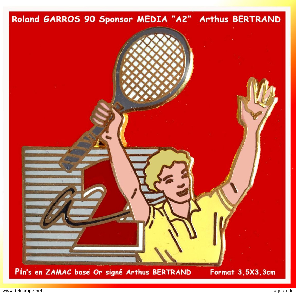 SUPER PIN'S "Arthus BERTRABD-MEDIA ANTENNE 2" Thème Roland GARROS,format 3,5X3,3cm - Arthus Bertrand
