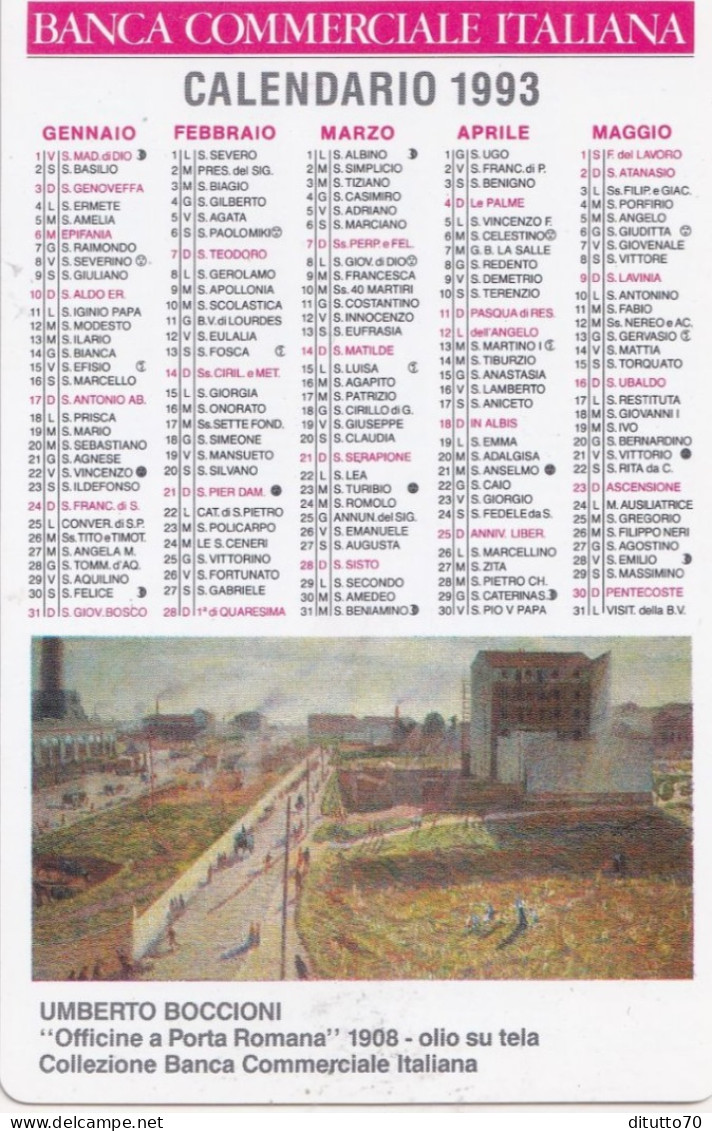 Calendarietto - Banca Commerciale Italiana - Anno 1993 - Petit Format : 1991-00
