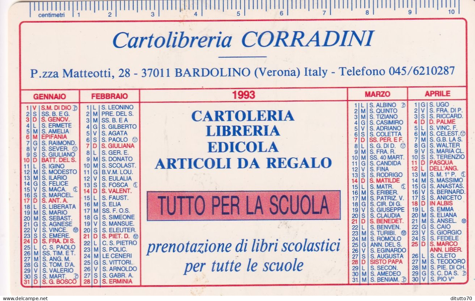 Calendarietto - Cartolibreria Corradini - Bardolino - Verona - Anno 1993 - Petit Format : 1991-00