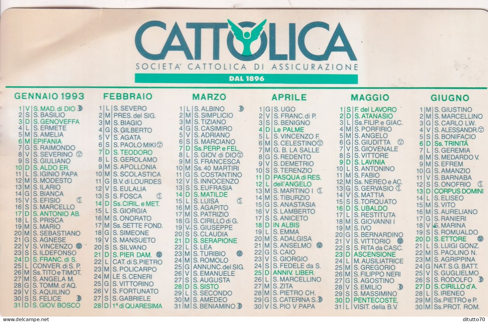 Calendarietto - CATTOLICA - Società Cattolica Assicurazione - Verona - Anno 1993 - Petit Format : 1991-00