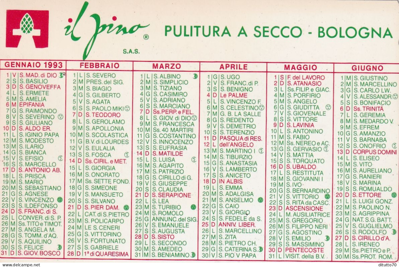 Calendarietto - IL PINO - Pulitura A Secco - Bologna - Anno 1993 - Petit Format : 1991-00