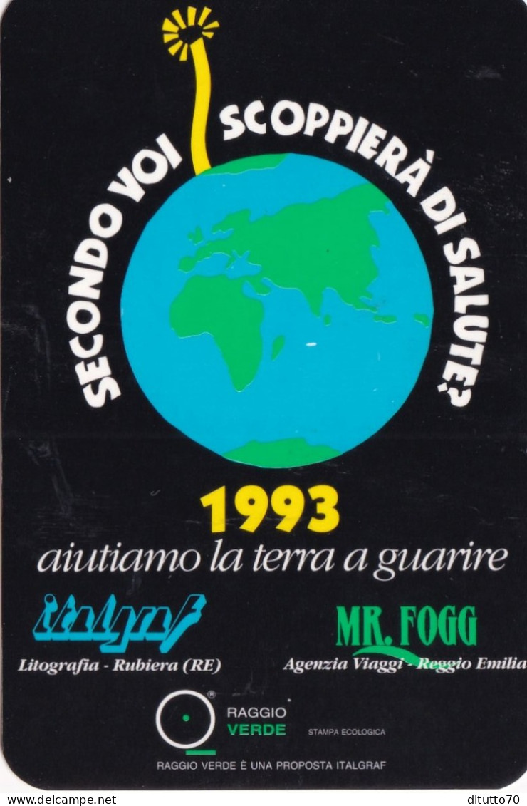 Calendarietto - Italfraf - Rubiera - Mr.fogg - Reggio Emilia - Anno 1993 - Petit Format : 1991-00