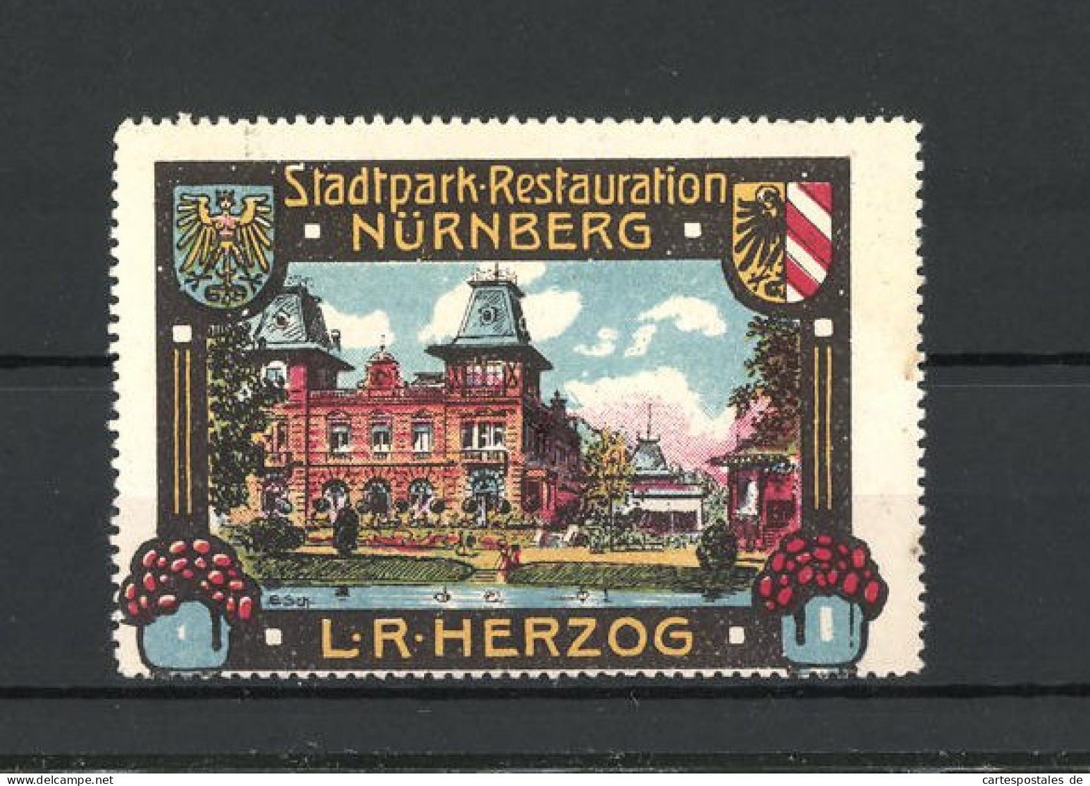 Reklamemarke Nürnberg, Stadtpark-Restauration L.R. Herzog, Gebäudeansicht & Wappen  - Erinnofilia