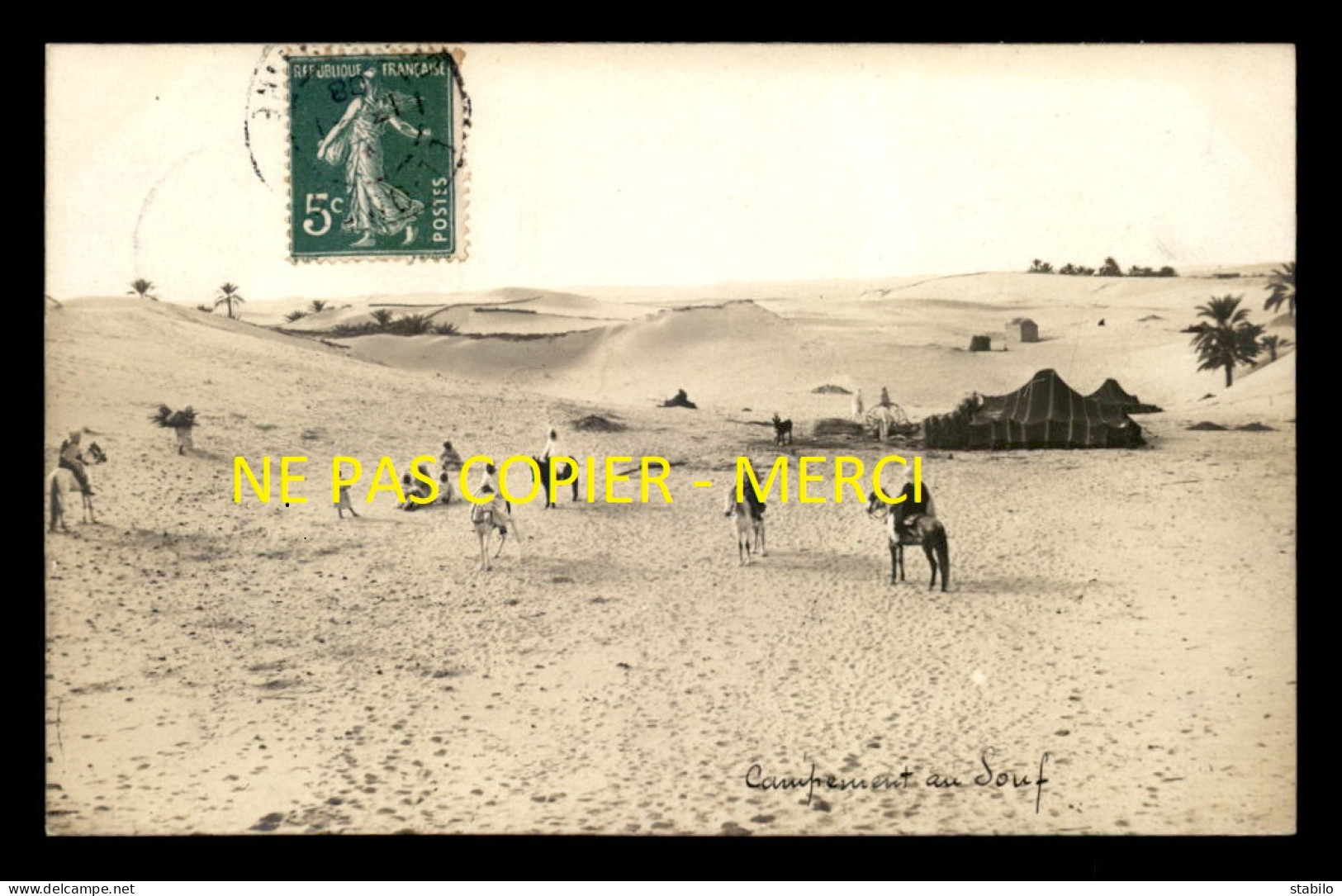 ALGERIE - SAHARA - EL-OUED - CAMPEMENT AU SOUF - CARTE PHOTO ORIGINALE - El-Oued