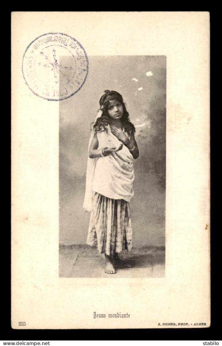 SCENES ET TYPES - JEUNE MENDIANTE - EDITEUR GEISER - Afrique