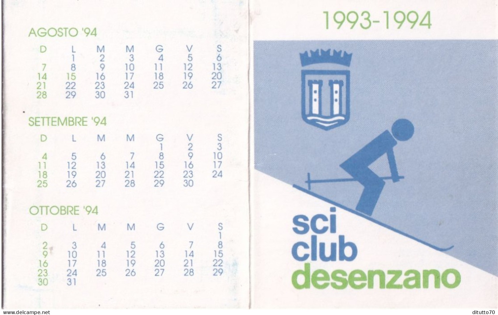 Calendarietto - Sci Club - Desenzano - Anno 1993 - Petit Format : 1991-00