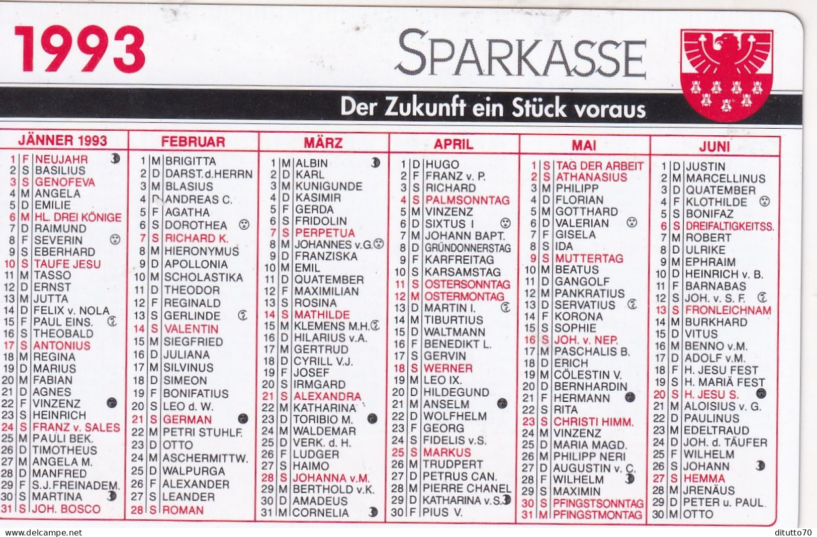 Calendarietto - SPARKASSE - Der Zukunft Ein Stuck Voraus - Anno 1993 - Petit Format : 1991-00