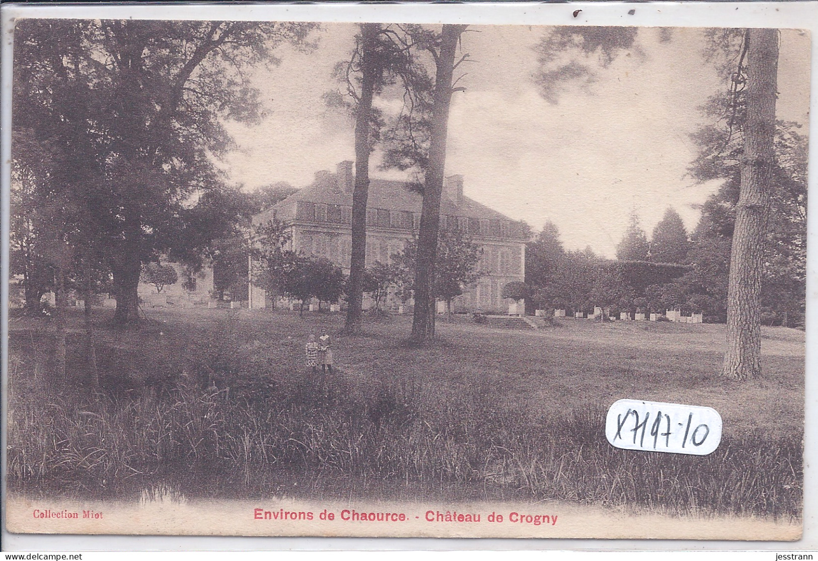 CROGNY- LE CHATEAU- ENVIRONS DE CHAOURCE - Chaource