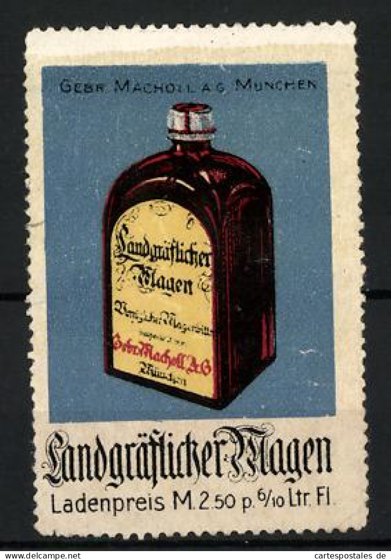 Reklamemarke Landgräflicher Magen Magenbitter, Gebr. Macholl AG, München, Flasche  - Erinnofilia