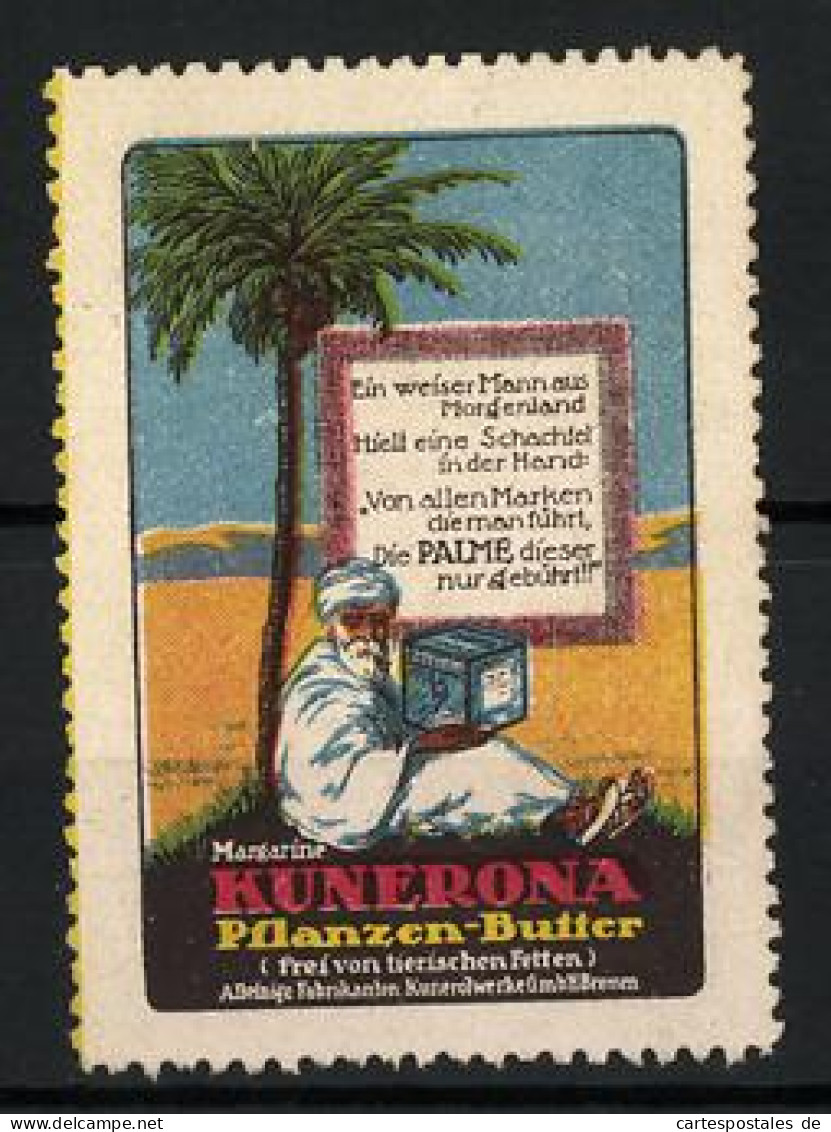 Reklamemarke Kunerona Pflanzen-Butter, Araber Sitzt Mit Margarinewürfel Unter Einer Palme  - Erinnofilia