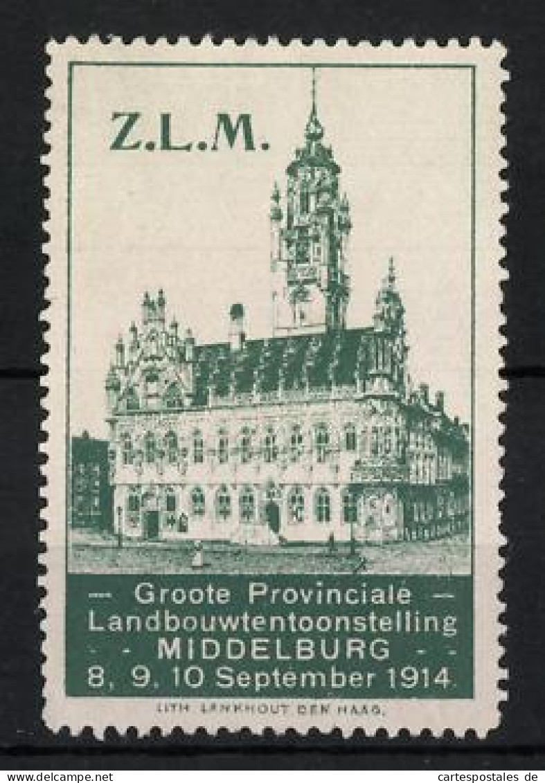 Reklamemarke Middelburg, Groote Provinciale Landbouwtentoonstellung 1914, Rathaus  - Erinnofilia