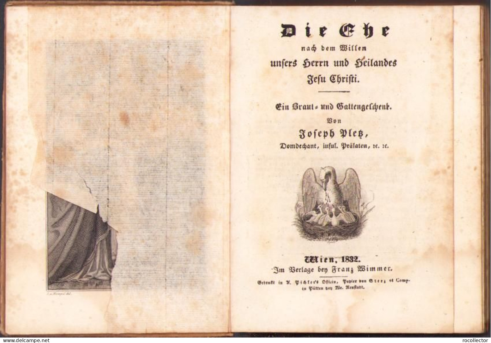 Die Ehe Nach Dem Willen Unseres Herrn Und Heilandes Jesu Christi Von Joseph Pless, 1832 Wien C1691 - Livres Anciens