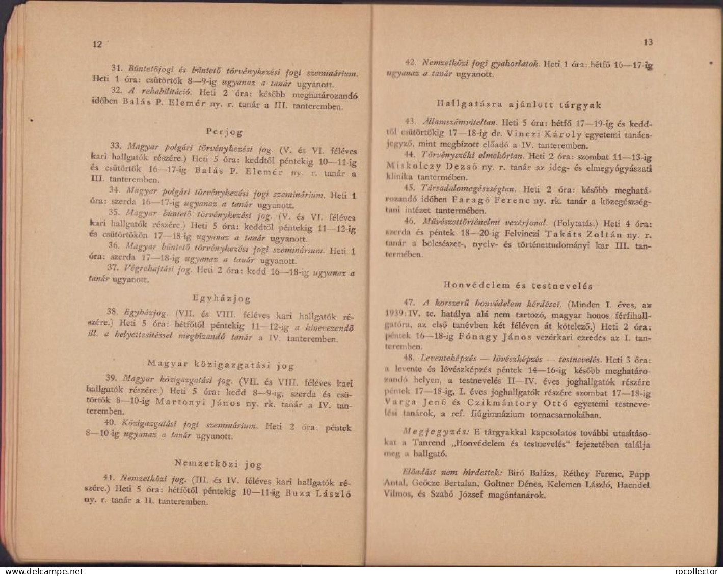 A magyar király Ferenc József-Tudományegyetem tanrendje az 1943-44 tanév, II resz Kolozsvar 1944 C1629