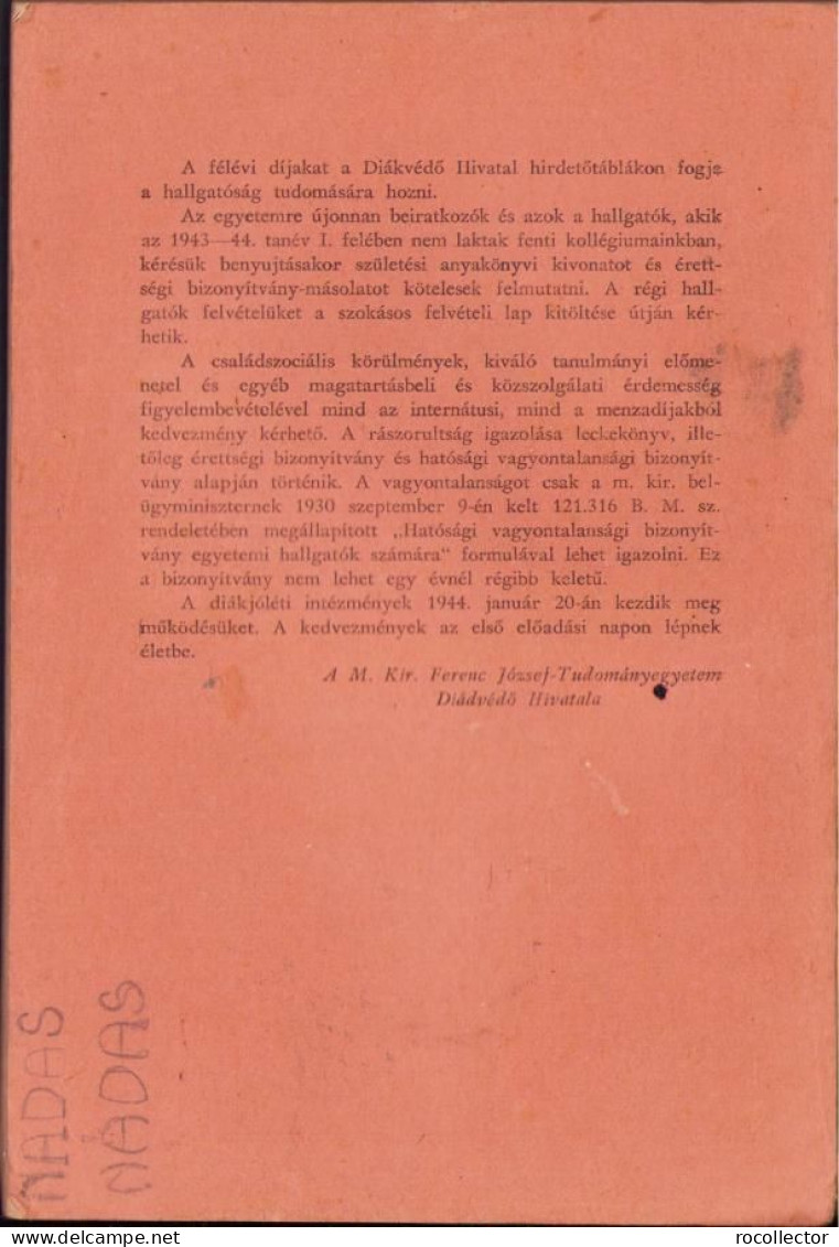 A magyar király Ferenc József-Tudományegyetem tanrendje az 1943-44 tanév, II resz Kolozsvar 1944 C1629