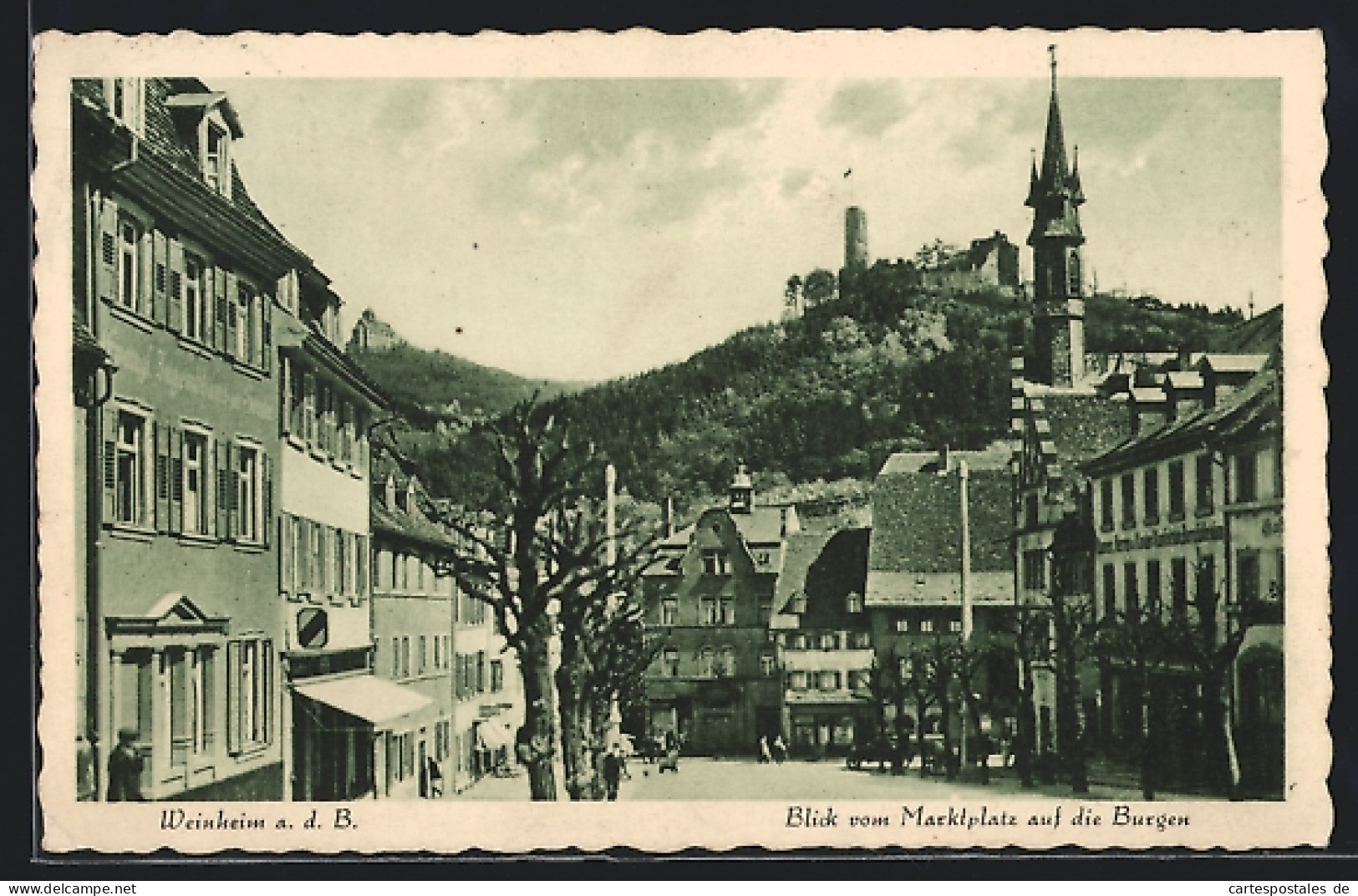 AK Weinheim A. D. B., Blick Vom Makrtplatz Auf Die Burgen  - Weinheim